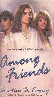 Front cover of Among friends by Caroline B. Cooney