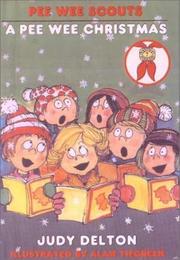 Front cover of A Pee Wee Christmas (Pee Wee Scouts) by Judy Delton