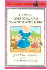 Front cover of Oliver, Amanda, and Grandmother Pig by Jean Van Leeuwen