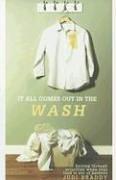 Front cover of It All Comes Out in the Wash by Judi Braddy