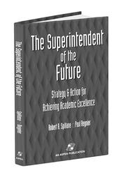Front cover of The superintendent of the future by Robert Spillane