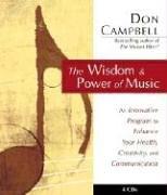 Front cover of The Wisdom and Power of Music by Don Campbell