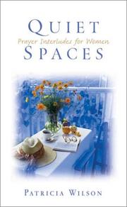 Cover of Quiet Spaces by Wilson, Patricia
