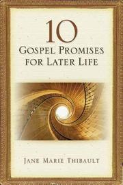 Front cover of 10 Gospel Promises For Later Life by Jane Marie Thibault