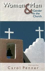 Cover of Women & men : gender in the church by Carol Penner