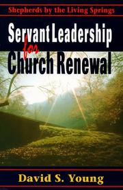 Cover of Servant Leadership for Church Renewal by David S. Young