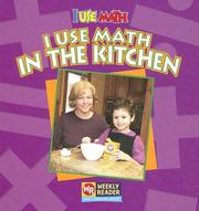 Cover of I Use Math in the Kitchen (I Use Math) by Joanne Mattern