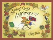 Front cover of Zachary Quack, minimonster by Lynley Dodd