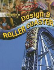 Cover of Using Math to Design a Roller Coaster by Hilary Koll