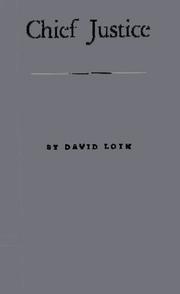 Cover of Chief Justice by David Goldsmith Loth