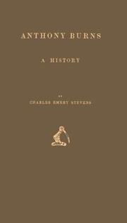 Cover of Anthony Burns: A History by Charles Emery Stevens