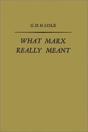 Cover of What Marx really meant by G. D. H. (George Douglas Howard) Cole