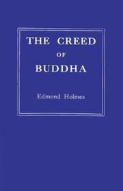 Front cover of The creed of Buddha by Edmond Holmes