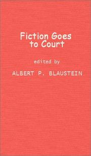 Cover of Fiction goes to court by Albert P. Blaustein