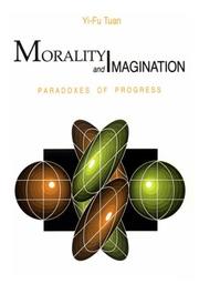 Cover of Morality and imagination by Yi-fu Tuan