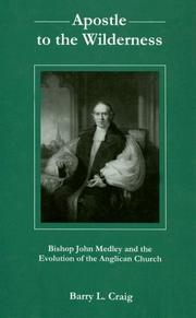 Front cover of Apostle to the Wilderness by Barry L. Craig