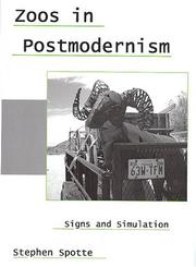 Cover of Zoos in postmodernism by Stephen H. Spotte