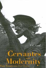 Cover of Cervantes and Modernity by E. C. Graf