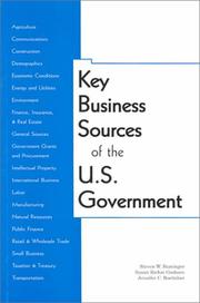 Front cover of Key Business Sources  of the U. S. Government by Jennifer Boettcher