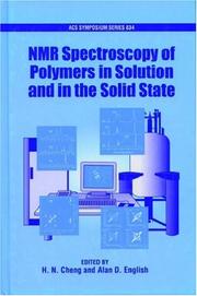 Front cover of NMR spectroscopy of polymers in solution and in the solid state by H. N. Cheng
