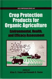 Front cover of Crop protection products for organic agriculture by Kenneth D. Racke