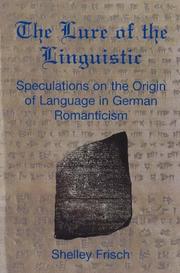 Front cover of The lure of the linguistic by Shelley Laura Frisch