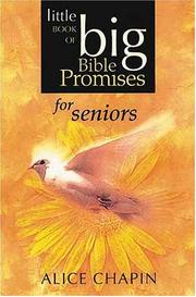 Front cover of The Little Book of Big Bible Promises for Seniors (Little Book of Big Bible Promises) by Alice Chapin