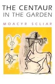 Front cover of The Centaur in the Garden (THE AMERICAS) by Moacyr Scliar