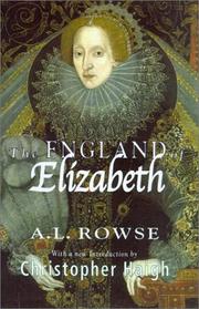 Cover of The England of Elizabeth by A. L. Rowse