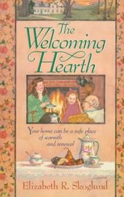 Front cover of The welcoming hearth by Elizabeth Skoglund