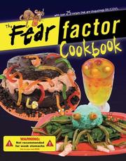 Cover of The fear factor cookbook by Bev Bennett