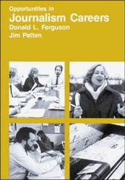 Front cover of Opportunities in journalism careers by Donald L. Ferguson