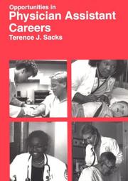 Front cover of Opportunities in physician assistant careers by Terence J. Sacks