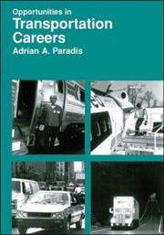 Cover of Opportunities in transportation careers by Adrian A. Paradis