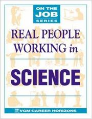 Front cover of Real people working in science by Jan Goldberg