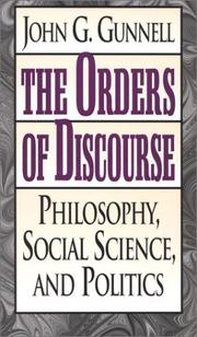 Front cover of The orders of discourse by John G. Gunnell