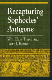 Cover of Recapturing Sophocles' Antigone by William Blake Tyrrell