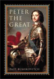 Front cover of Peter the Great (Critical Issues in History Ser) by Paul Bushkovitch
