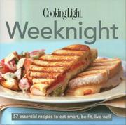 Cover of Cooking Light Weeknight (Cook's Essential Recipe Collection) by Cooking Light