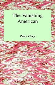 Cover of Vanishing American by Zane Grey