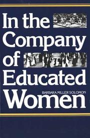 Front cover of In the company of educated women by Barbara Miller Solomon