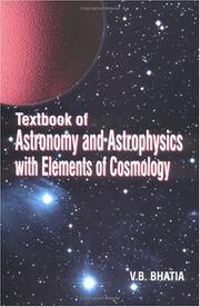 Front cover of Textbook of astronomy and astrophysics with elements of cosmology by V. B. Bhatia