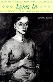 Cover of Lying-in by Richard W. Wertz