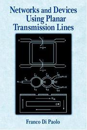 Cover of Networks and Devices Using Planar Transmissions Lines by Franco Di Paolo