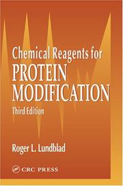 Front cover of Chemical Reagents for Protein Modification by Roger L. Lundblad