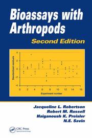Front cover of Bioassays with arthropods by Jacqueline L. Robertson