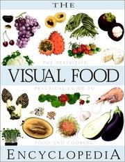 Front cover of The visual food encyclopedia by François Fortin