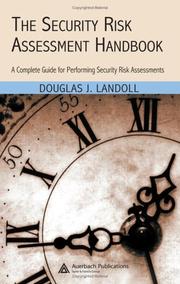Front cover of The security risk assessment handbook by Douglas J. Landoll