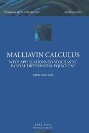 Front cover of Malliavin Calculus with Applications to Stochastic Partial Differential Equations by Marta Sanz-Sole