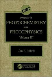 Front cover of Photochemistry and Photophysics, Volume III by Jan F. Rabek